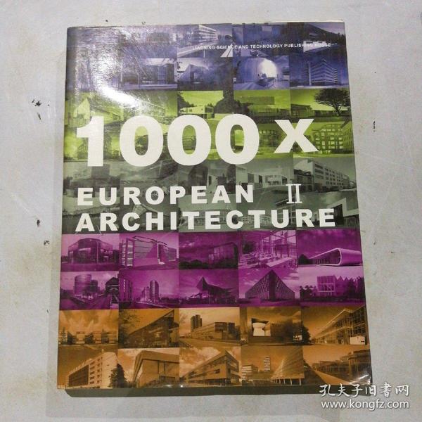 1000X  EUROPEAN ARCHITECTURE   ll