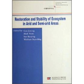 中德科学会议文集：干旱半干旱地区生态系统稳定性及其生态修复（英文版）