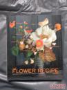 The Flower Recipe Book【精装】