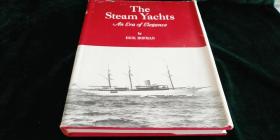 **孔网孤本  (英文原版) The Steam Yachts: An Era of Elegance