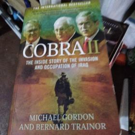 COBRA Ⅱ the  inside  story of  the  invasion and  occupation  of  iraq