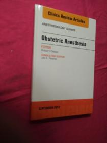 Obstetric and Gynecologic Anesthesia, An Issue of Anesthesiology Clinics,