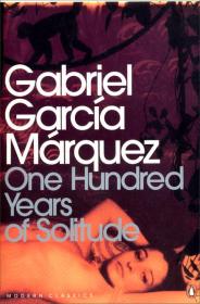 One Hundred Years of Solitude百年孤独 英文原版 Gabriel Garcia Marquez（加布里尔·加西亚·马尔克斯--Penguin UK 2000/8/31 9780141184999