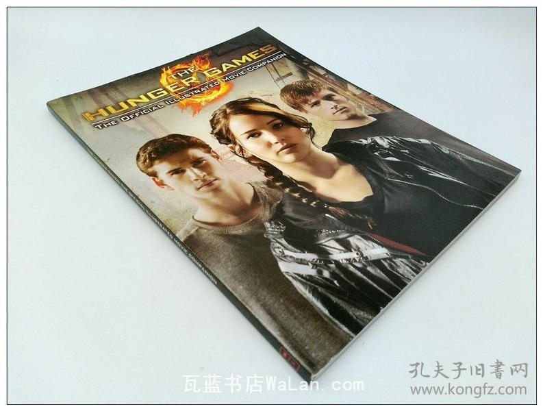 The Hunger Games Official Illustrated Movie Companion 饥饿游戏：全彩官方电影指南