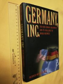 英文                 大精装 德国公司：新的德国王室及其对世界业务的挑战  Germany, Inc.: The New German Juggernaut and Its Challenge to World Business by Werner Meyer-Larsen