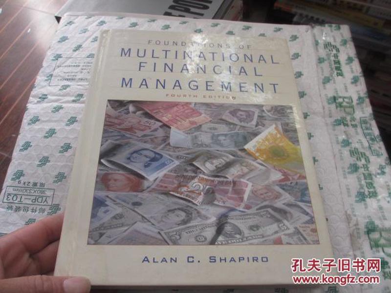 FOUNDATIONS OF MULTINATIONAL FINANCIAL MANAGEMENT