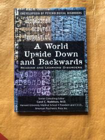 A World Upside Down and Backwards: Reading and Learning Disorders  Library Binding  ( 16开  精装 )