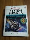 SYSTEM SERVICES WIN32THE HEART OF WINDOWS 95 WINDOWS NT 系统服务Win32 Windows 95和Windows NT的核心,英文原版(附硬盘）