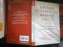 GETTING BETWEEN THE BALANCE SHEETS