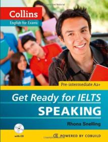 Collins Get Ready for IELTS Speaking (With CD)  柯林斯雅思口语备战，