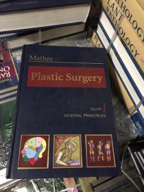 Plastic Surgery, Vol. 1: General Principles 整形外科总则
