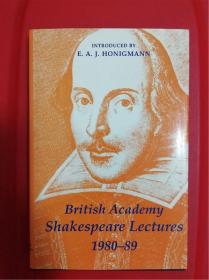 British Academy Shakespeare Lectures 1980-89 （英国人文和社会科学院莎士比亚讲座1980-89）演讲集