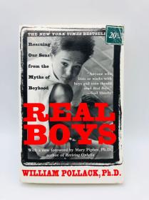 Real Boys: Rescuing Our Sons from the Myths of Boyhood 英文原版-《真正的男孩：從童年的神話中拯救我們的兒子》