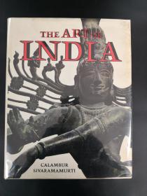 THE ART OF INDIA 印度艺术 CALAMBUR SIVARAMURTI