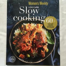 Women's Weekly Low Carb Slow Cooking