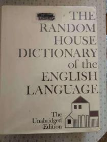 The Random House Dictionary of the English Language The Unabridged Edition