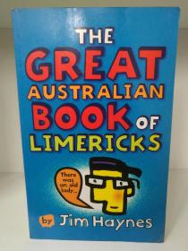 The Great Australian Book of Limericks by Jim Haynes （澳大利亚谐趣诗）英文原版书