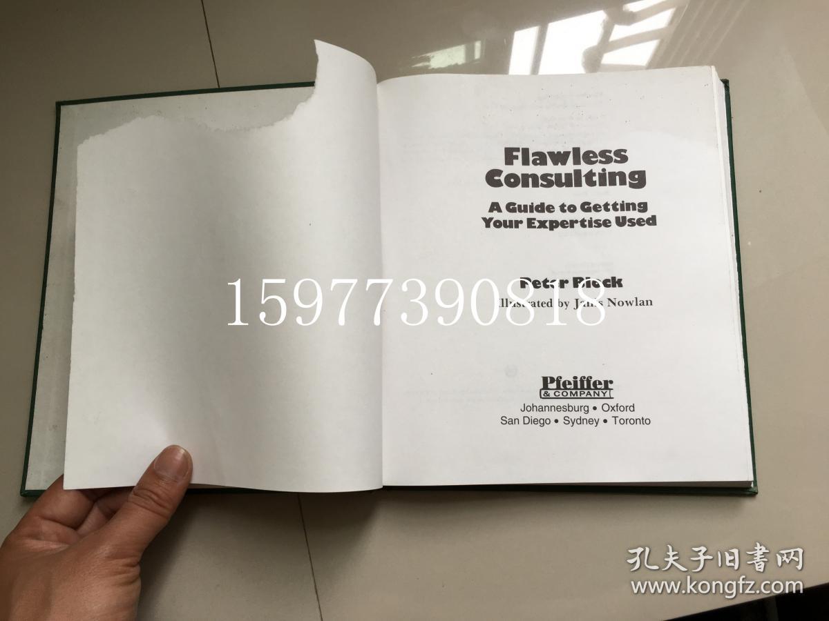 FIawIess ConsuIting A Guide toGetting Your Expertise Used咨询指南获得你的专业知识使用16开