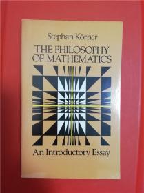 The Philosophy of Mathematics: An Introductory Essay （数学哲学）