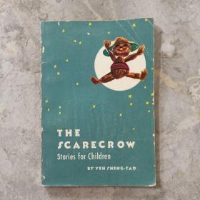 The Scarecrow :Stories for Children 叶圣陶童话选（黄永玉插图）英文版