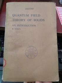 QUANTUM FIELD THEORY OF SOLIDS（货号：H181）