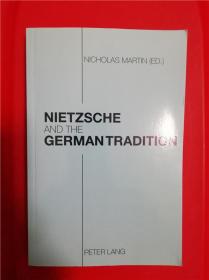 Nietzsche and the German Tradition （尼采和德国传统）研究文集