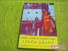 英文原版 When I Lived In Modern Times