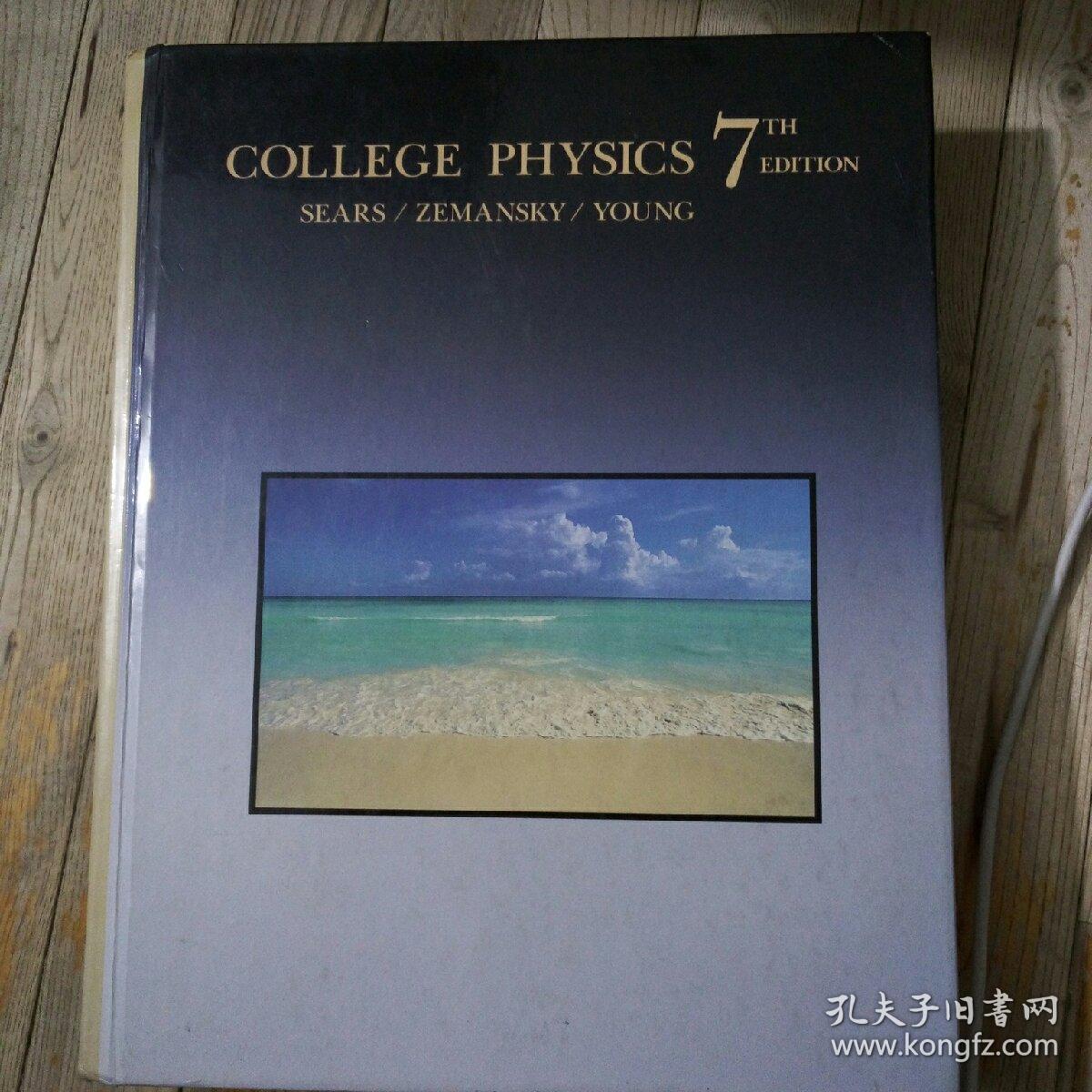 COLLEGE PH丫SICS SEARS ZEMANSK丫 丫OUNG