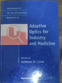 Adaptive Optics for Industry and Medicine工业和医疗中的自适应光学