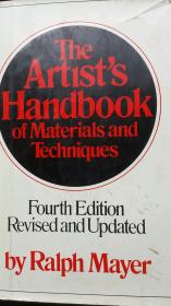 The Artists Handbook of Materials and Techniques: Fourth Edition【艺术家的材料和技术手册：第4版，修订和更新】精装