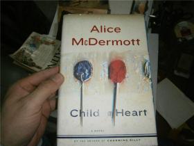 ALICE MCDERMOTT  CHILD OF MY HEART