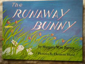 The Runaway Bunny逃家小兔