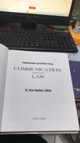 Communication Law Writers Group : COMMUNICATION AND THE LAW(精装）