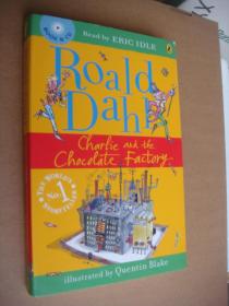 英文原版带3张原版CD碟片（BOOK & CD)  Charlie and the Chocolate factory  (by Roald Dahl,Illustrated by Quentin Blake,CD Read by Eric Idle）软精封壳