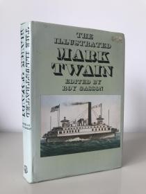 THE ILLUSTRATED MARK TWAIN 图文并茂的马克吐温 带书衣 有24页正反面的插图 25*17cm