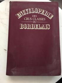 ENCYCLOPEDIE des Crus Classes du BORDELAIS