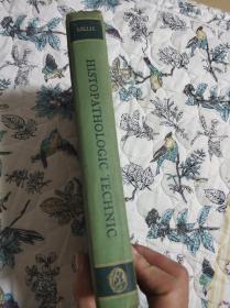 Histopathologic technic(Medical Director, U. S. Public Health Service; Chief, Pathology Laboratory, National Institute of Health)（1948年英文原版）