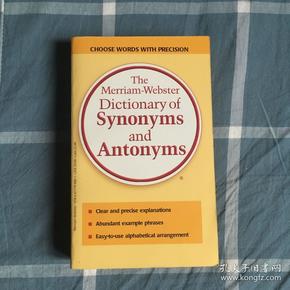 The Merriam-Webster Dictionary of Synonyms and Antonyms