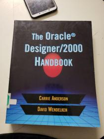 The Oracle Designer/2000 Handbook9780201634457（馆藏，书上有污渍）