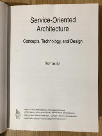 Service-Oriented Architecture: Concepts, Technology, and Design SOA概念、技术与设计 9780131858589 0131858580