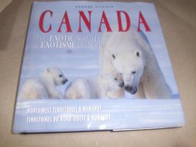 Canada - The Exotic North / L'Exotisme