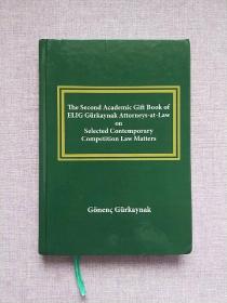 The Second Academic Gift Book of ELIG Gurkaynak Attorneys-at-Law