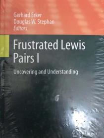 Frustrated Lewis Pairs I: Uncovering and Understanding