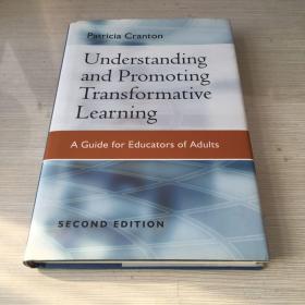 Understanding and promoting transformative learning转换型学习 英文原版 精装