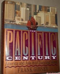 英文原版《太平洋世纪——变化世界中的美国和亚洲》 The Pacific Century: America and Asia in a Changing World