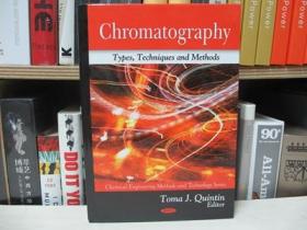 Chromatography: Types, Techniques and Methods 色谱法：类型、技术和方法