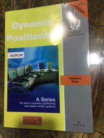 DYNAMIC POSITIONING VOLUME NINE （海洋石油工程丛书）