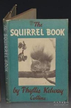 The Squirrel Book 动物文学经典《松鼠之书》全插图本精装 原书衣全 增补多张绝美彩图