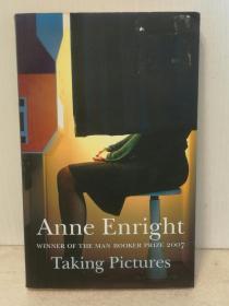 安妮·恩莱特 Taking Pictures by Anne Enright (爱尔兰文学) 英文原版书