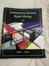 contemporary business report writing